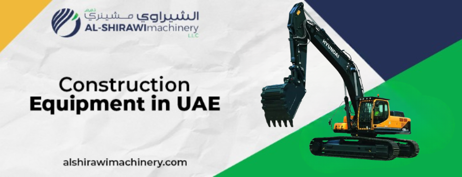 Construction Equipment in UAE