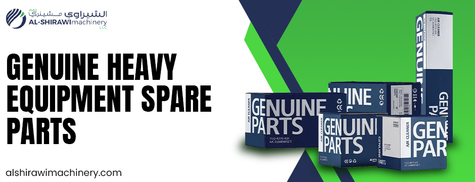 genuine heavy equipment spare parts