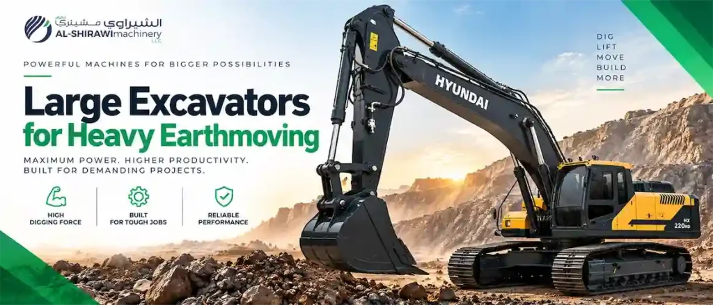 Large Excavators for Heavy Earthmoving